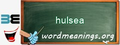 WordMeaning blackboard for hulsea